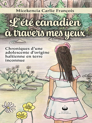 cover image of L'été canadien à travers mes yeux